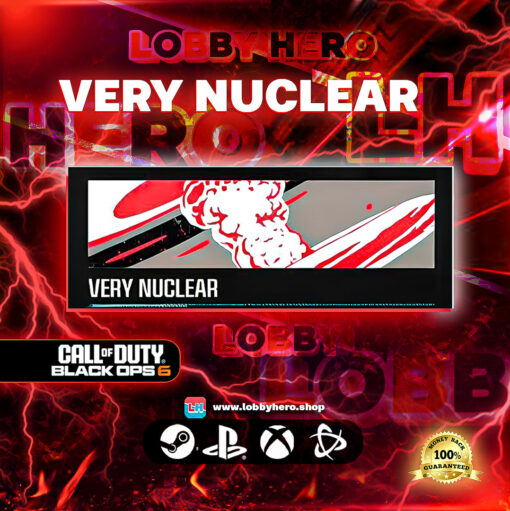 Black Ops 6 - Very Nuclear Calling Card